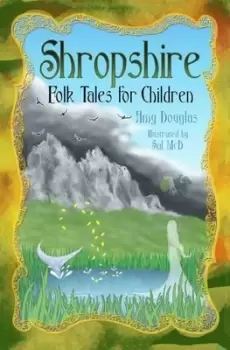 Image of Shropshire folk tales for children - Amy Douglas - Paperback - Used