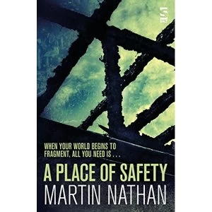 Image of A Place of Safety Paperback / softback 2018