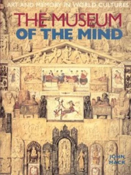 Image of The Museum of the Mind by John Mack Paperback