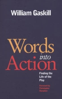 Image of Words into Action by William Gaskill Book