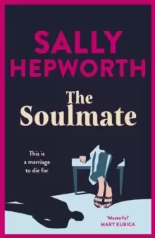 Image of The Soulmate : the brand new addictive psychological suspense thriller from the international bestselling author for 2023