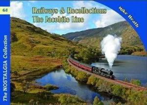 Image of Railways and Recollections by Mike Heath Paperback