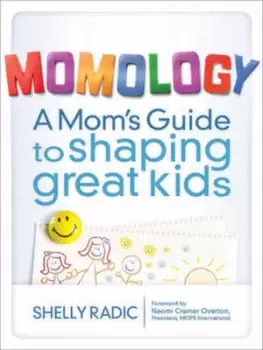 Image of Momology by Shelly Radic