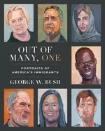 Image of out of many one portraits of americas immigrants