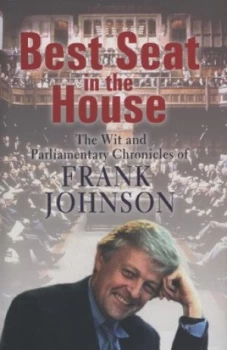 Image of Best Seat in the House by Frank Johnson Hardback