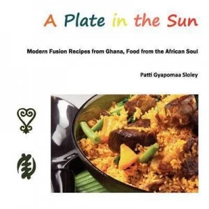 Image of A Plate in the Sun by Patti Gyapomaa Sloley Paperback
