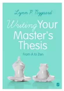 Image of Writing Your Master's Thesis : From A to Zen