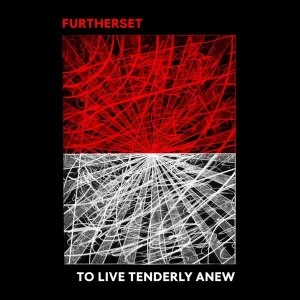 Image of Furtherset - To Live Tenderly Anew Cassette