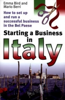 Image of Starting a Business in Italy by Emma Bird Paperback