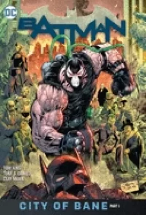 Image of batman vol 12 city of bane part 1