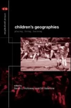 Image of Childrens Geographies by Sarah L. Holloway Paperback