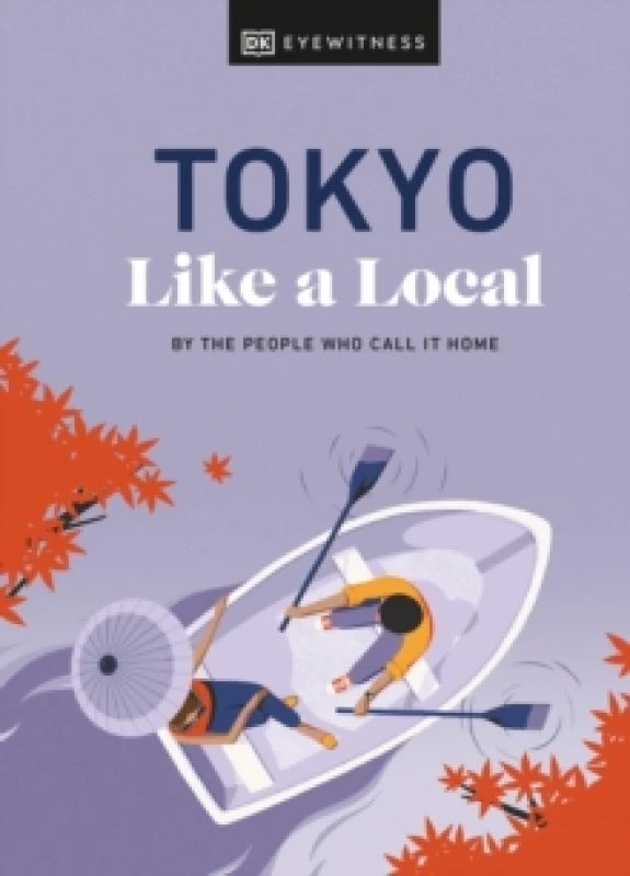 Image of tokyo like a local by the people who call it home 9780241569061