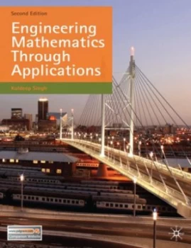 Image of Engineering Mathematics through Applications by Kuldeep Singh Paperback