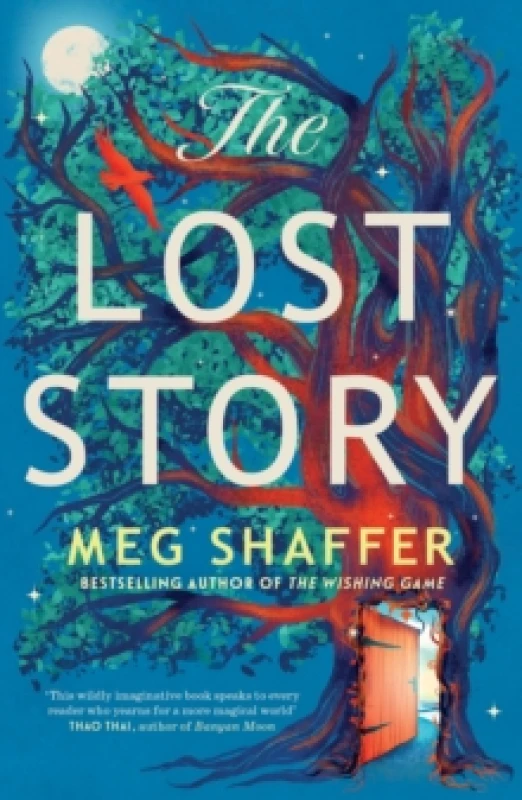 Image of The Lost Story : The gorgeous, heartwarming grown-up fairytale by the beloved author of The Wishing Game Paperback / softback