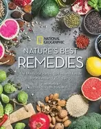 Image of natures best remedies top medicinal herbs spices and foods for health and