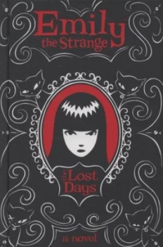 Image of The Lost Days by Rob Reger and Jessica Gruner and Buzz Parker Hardback