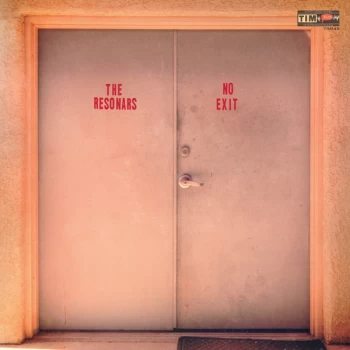 Image of The Resonars - No Exit 2019 Vinyl