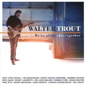 Image of Were All in This Together by Walter Trout CD Album