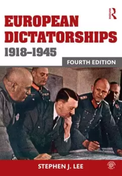 Image of European Dictatorships 1918-1945