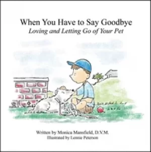 Image of when you have to say goodbye loving and letting go of your pet