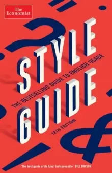Image of The Economist Style Guide : 12th Edition