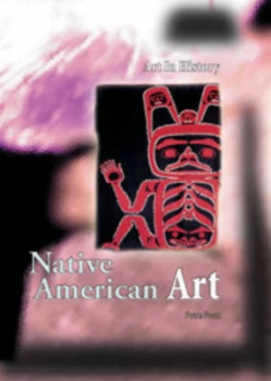 Image of Native American Art by Petra Press Paperback