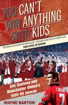 Image of You cant win anything with kids by Wayne Barton