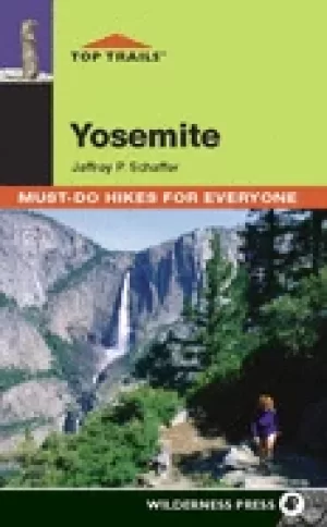Image of top trails yosemite must do hikes for everyone