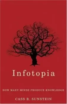 Image of Infotopia by Cass R Sunstein