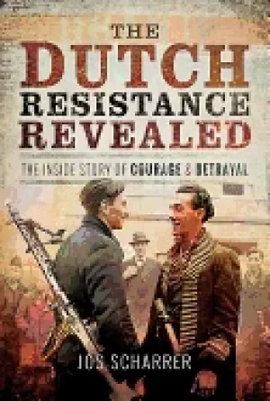 Image of dutch resistance revealed the inside story of courage and betrayal