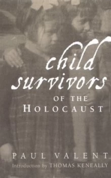 Image of Child Survivors of the Holocaust by Paul Valent Book