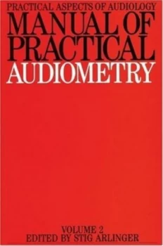 Image of Manual of Practical Audiometry by Stig Arlinger Paperback