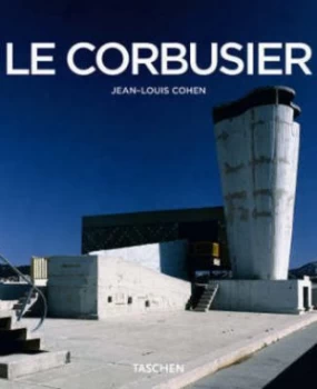Image of Le Corbusier 1887-1965 by Jean-Louis Cohen Paperback