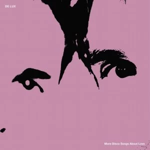 Image of De Lux - More Disco Songs About Love Vinyl