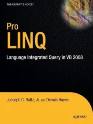 Image of Pro LINQ by Joseph C Rattz