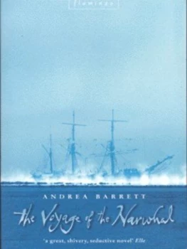 Image of The Voyage of the Narwhal by Andrea Barrett Paperback