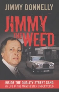 Image of Jimmy the Weed by Jimmy Donnelly Paperback