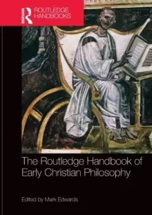 Image of The Routledge Handbook of Early Christian Philosophy