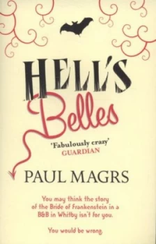 Image of Hells Belles by Paul Magrs Paperback