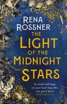 Image of The Light of the Midnight Stars : The beautiful and timeless tale of love, loss and sisterhood