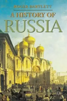 Image of A history of Russia by Roger P Bartlett