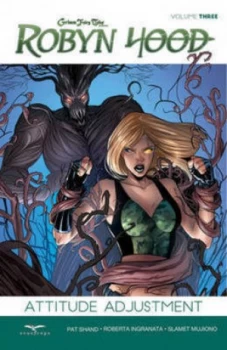 Image of Robyn Hood. Volume Three Attitude Adjustment by Patrick Shand Book