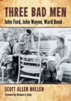 Image of Three Bad Men by Scott Allen Nollen Paperback