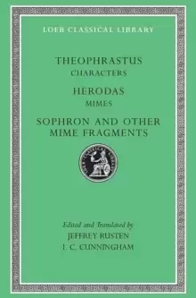 Image of Characters. Herodas: Mimes. Sophron and Other Mime Fragments