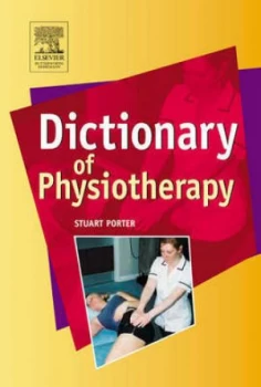 Image of Dictionary of Physiotherapy by Stuart Porter Paperback