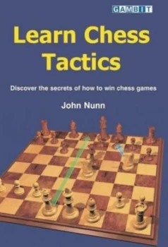 Image of Learn Chess Tactics by John Nunn Paperback
