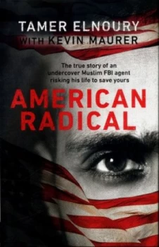 Image of American Radical by Tamer Elnoury Hardback
