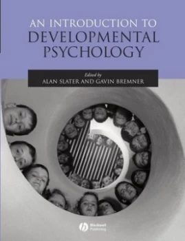 Image of An Introduction to Developmental Psychology by Alan Slater Paperback