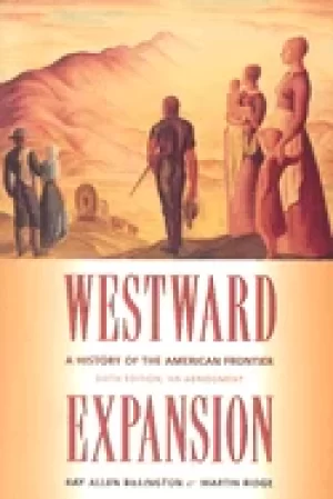 Image of westward expansion a history of the american frontier