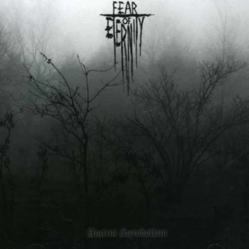 Image of Fear Of Eternity - Ancient Symbolism CD